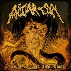 Altar Of Sin - Tales Of Carnage First Class