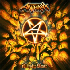 Anthrax ‎– Worship Music 