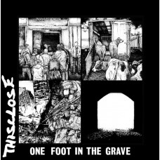 Thisclose – One Foot In The Grave
